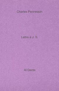 Lettre à J.S.