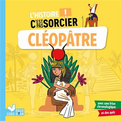Cléopâtre Cléopâtre