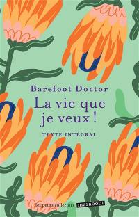 La vie que je veux !