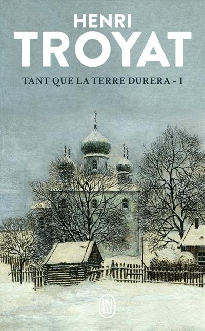 Tant que la terre durera. Vol. 1 Tant que la terre durera. Vol. 1