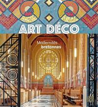 Art déco : modernités bretonnes