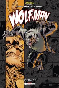 Wolf-Man : intégrale. Vol. 2