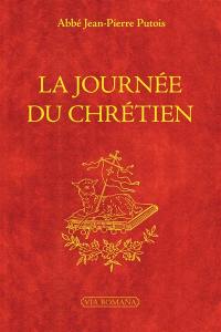 La journée du chrétien