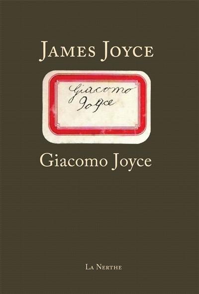 Giacomo Joyce Giacomo Joyce