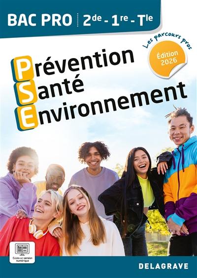 Prévention santé environnement, 2de, 1re, terminale bac pro