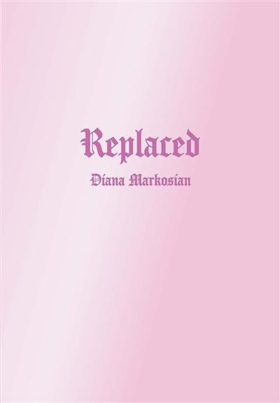 Replaced