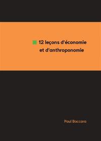 12 leçons d'économie et d'anthroponomie