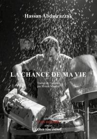 La chance de ma vie : d'après l'histoire vraie d'Ahmed Tobasi : And here Iam, Jénine-Londres, 2017