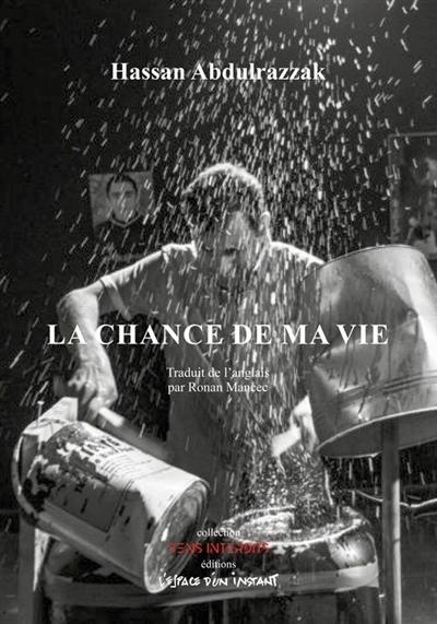 La chance de ma vie : d'après l'histoire vraie d'Ahmed Tobasi : And here Iam, Jénine-Londres, 2017