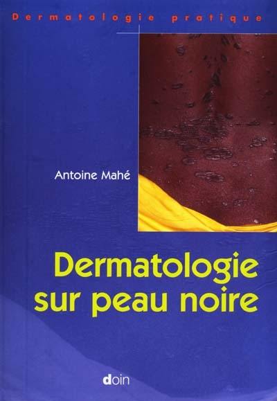 rencontre de dermatologie pratique
