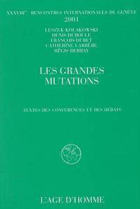 Les grandes mutations : textes des conférences et des débats