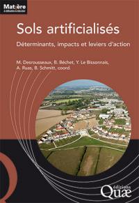 Sols artificialisés : déterminants, impacts et leviers d'action