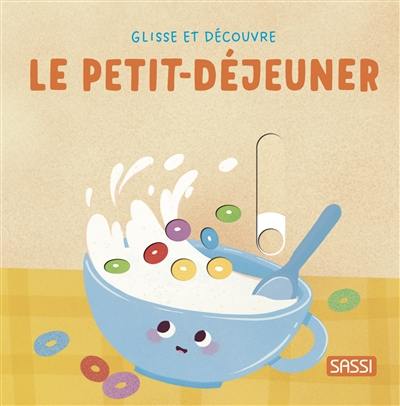 Le petit-déjeuner