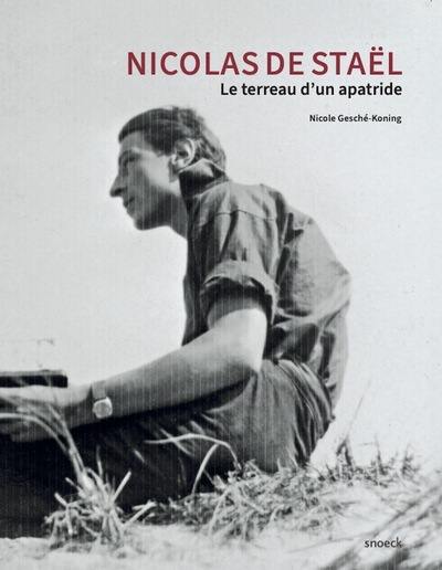 Nicolas de Staël : le terreau d'un apatride