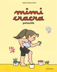 Mimi Cracra patouille