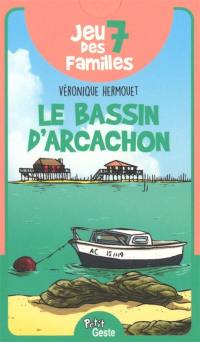 Jeu des 7 familles : le bassin d'Arcachon