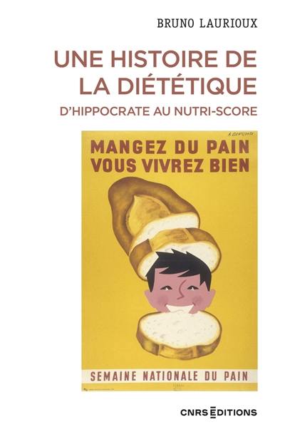 Une histoire de la diététique : d'Hippocate au Nutri-Score Une histoire de la diététique : d'Hippocate au Nutri-Score
