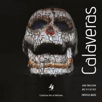 Calaveras : une passion mexicaine
