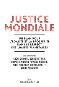 Justice mondiale : un plan pour l'égalité et la prospérité dans le respect des limites planétaires