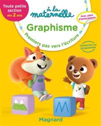 A la maternelle, graphisme, toute petite section, dès 2 ans : premiers pas vers l'écriture