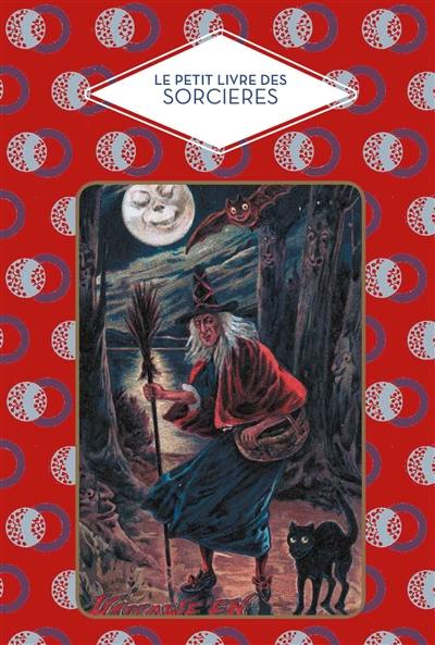 Le petit livre des sorcières Le petit livre des sorcières