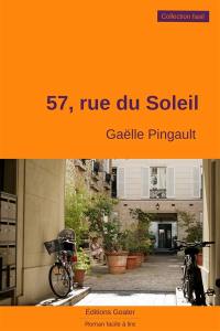 57 rue du Soleil : roman facile à lire