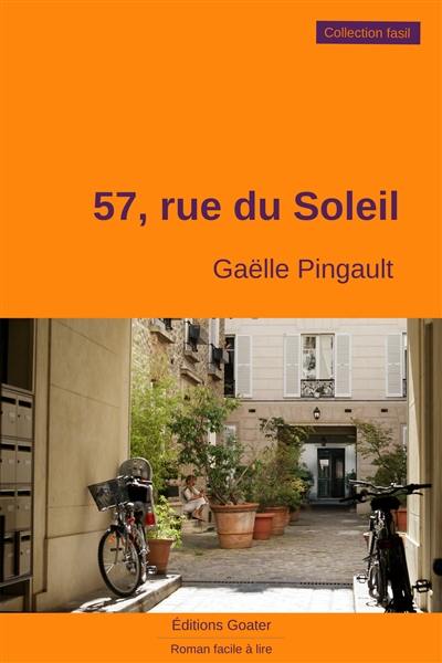 57 rue du Soleil : roman facile à lire