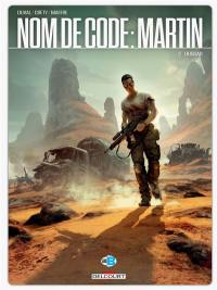 Nom de code : Martin. Vol. 2. Hoggar