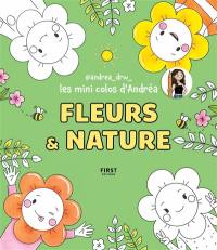 Fleurs & nature : les mini colos d'Andréa