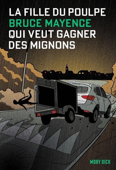 La fille du Poulpe. Vol. 14. Qui veut gagner des mignons ?