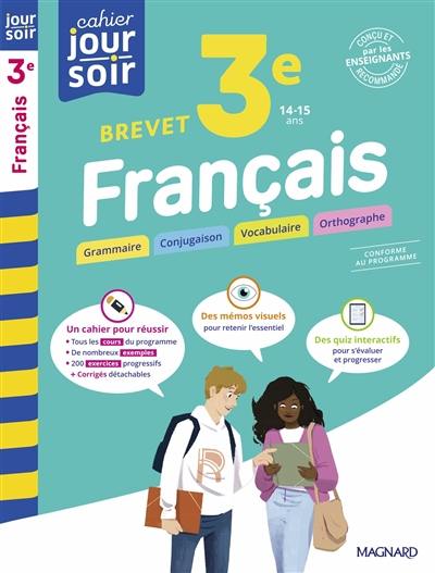 Français 3e, 14-15 ans : brevet : conforme au programme