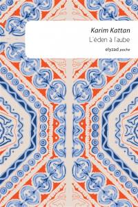 L'Eden à l'aube