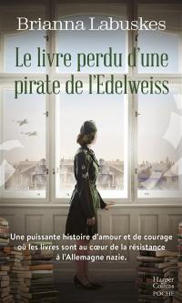 Le livre perdu d'une pirate de l'Edelweiss