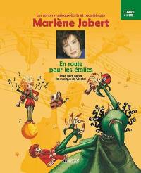 En route pour les étoiles : pour faire aimer la musique de Vivaldi En route pour les étoiles : pour faire aimer la musique de Vivaldi