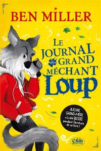 Le journal intime du grand méchant loup