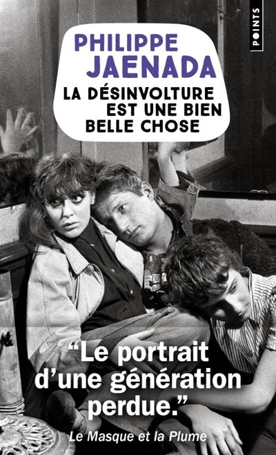 La désinvolture est une bien belle chose La désinvolture est une bien belle chose