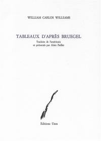 Tableaux d'après Bruegel : et autres poèmes