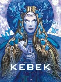 Kebek. Vol. 2. Adamante Kebek. Vol. 2. Adamante