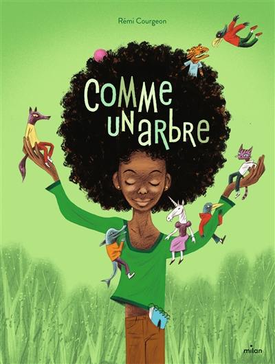 Comme un arbre Comme un arbre