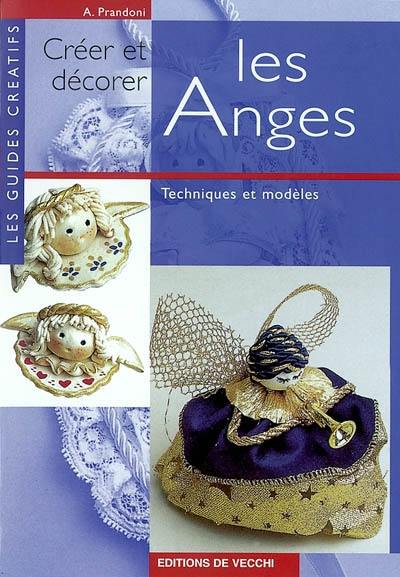 Créer et décorer les anges Créer et décorer les anges