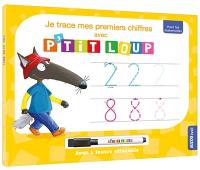 Je trace mes premiers chiffres avec P'tit Loup