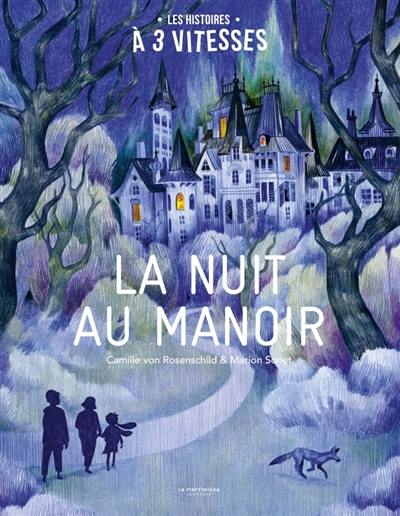 La nuit au manoir La nuit au manoir