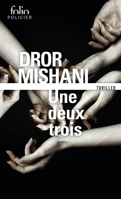 Une deux trois : thriller Une deux trois : thriller