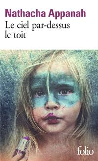Le ciel par-dessus le toit Le ciel par-dessus le toit