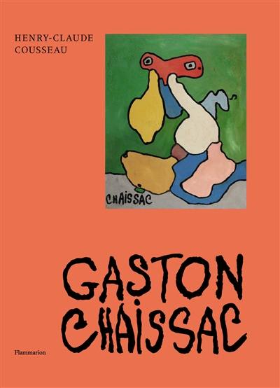 Gaston Chaissac Gaston Chaissac