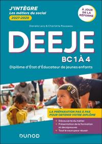 DEEJE, diplôme d'Etat d'éducateur de jeunes enfants, BC 1 à 4, réforme : tout-en-un, 2027-2028