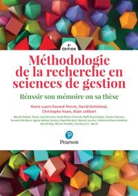 Méthodologie de la recherche en sciences de gestion : réussir son mémoire ou sa thèse