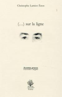 Sur la ligne