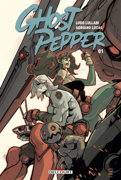 Ghost pepper. Vol. 1