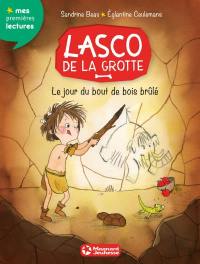 Lasco de la grotte. Vol. 2. Le jour du bout de bois brûlé
